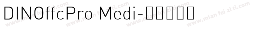 DINOffcPro Medi字体转换